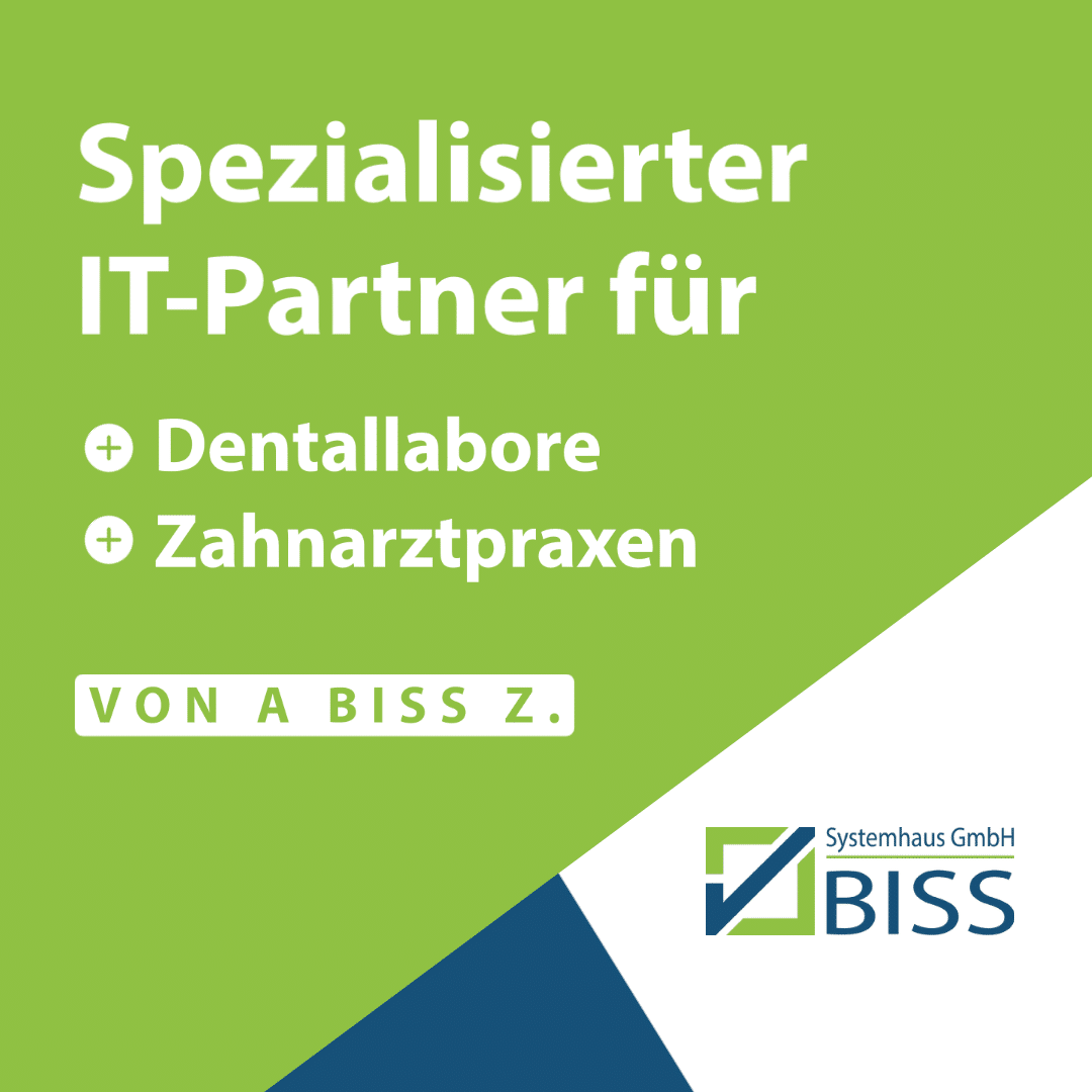 ITServicepartner für Dentallabor und Zahnarztpraxen