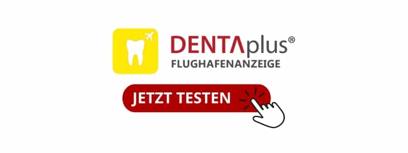 DENTAplus Flughafenanzeige für effiziente Labororganisation und stetige Terminübersicht - jetzt einfach testen.